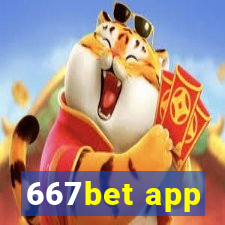 667bet app